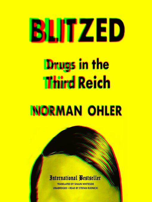 Title details for Blitzed by Norman Ohler - Available